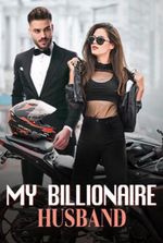 My Billionaire Husband (Vivian and Morris)