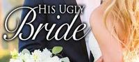 His Ugly Bride (Anna and Sebastian)